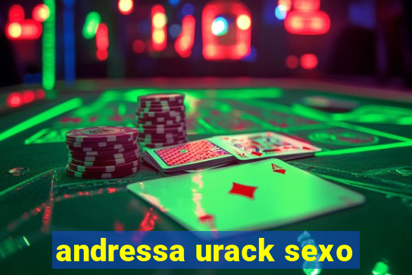 andressa urack sexo